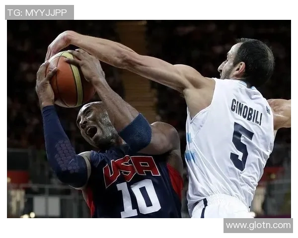 吉诺比利与科比的巅峰对决：篮球传奇的精彩瞬间与历史交锋